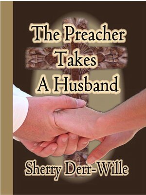 cover image of The Preacher Takes a Husband